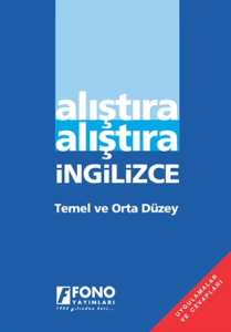 Fono Alıştıra Alıştıra İngilizce (Temel ve Orta Düzey)