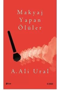 Makyaj Yapan Ölüler