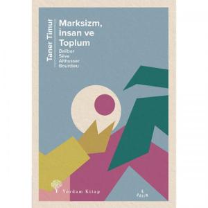 Marksizm, İnsan ve Toplum