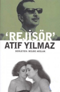 Rejisör Atıf Yılmaz