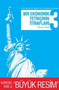 Bir Ekonomik Tetikçinin İtirafları 3