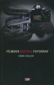Filmden Dijitale Fotoğraf