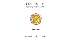 Özbenlik Kişisel Gelişmede Zikir Ve Tesbih