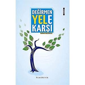 Değirmen Yele Karşı