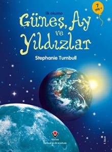 İlk Okuma Güneş Ay ve Yıldızlar