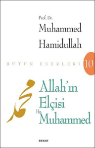 Allahın Elçisi Hz. Muhammed