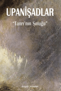 Upanişadlar Tanrının Soluğu