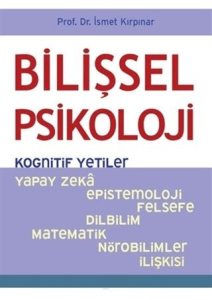 Bilişsel Psikoloji; Kognitif Yetiler