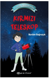 Küçük Astronomlar Kırmızı Teleskop