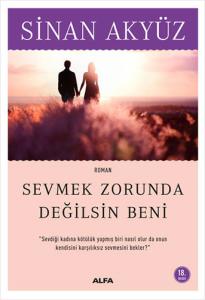 Seçmek Zorunda Değilsin Beni