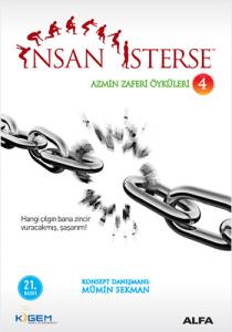 İnsan İsterse Azmin Zafer Öyküleri 4