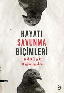 Hayatı Savunma Biçimleri