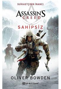 Assassins Creed; Suikastçının İnancı Sahipsiz