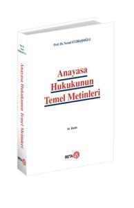 Anayasa Hukukunun Temel Metinleri