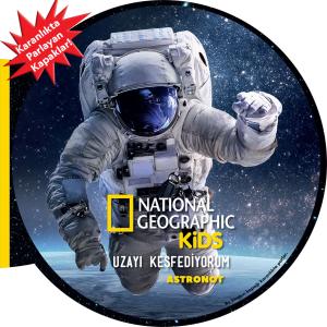 Astronot Uzayı Keşfediyorum National Geographic Kids