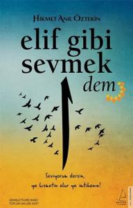 Elif Gibi Sevmek Dem