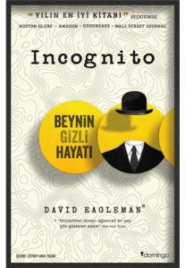 Incognito Beynin Gizli Hayatı