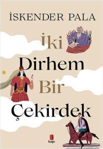 İki Dirhem Bir Çekirdek Ciltli