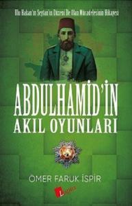 Abdülhamidin Akıl Oyunları