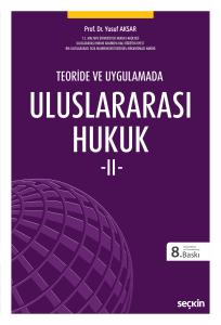 Teoride ve Uygulamada Uluslararası Hukuk 2