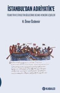 İstanbuldan Adriyatik'e