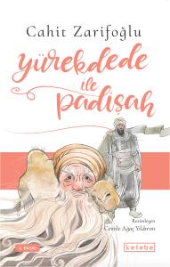 Yürekdede ile Padişah