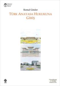 Türk Anayasa Hukukuna Giriş