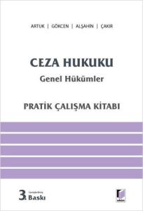 Ceza Hukuku Genel Hükümler Pratik Çalışma Kitabı