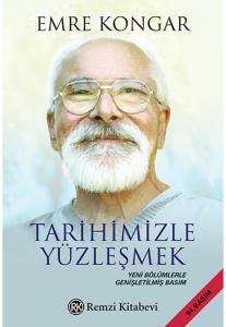 Tarihimizle Yüzleşmek
