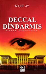 Deccal Dindarmış Sırran Tenevveret