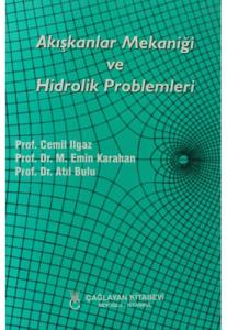 Akışkanlar Mekaniği ve Hidrolik Problemleri