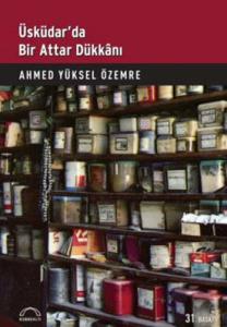 Üsküdarda Bir Attar Dükkanı