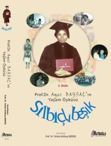 Silbiçli Beşik Ayşe Baysal Yaşam Öyküsü