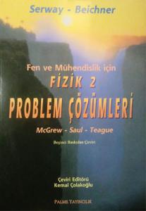 Fen ve Mühendislik İçin Fizik 2 Problem Çözümleri