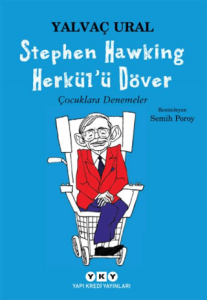Stephen Hawking Herkülü Döver Çocuklara Denemeler