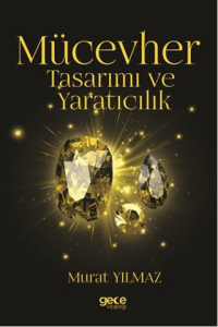 Mücevher Tasarımı ve Yaratıcılık