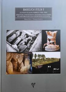 BASILICA IULIA I Gli Scavi di Laura Fabrini (1960 - 1964)