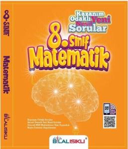 Bilal Işıklı 8. Sınıf Matematik Kazanım Odaklı