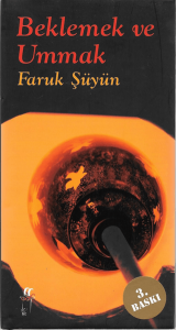 Beklemek ve Ummak Ciltli