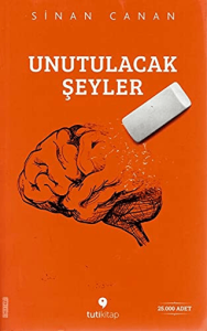 Unutulacak Şeyler