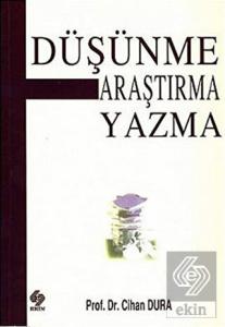 Düşünme Araştırma Yazma