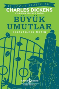 Büyük Umutlar Kısaltılmış Metin