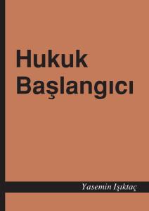 Hukuk Başlangıcı