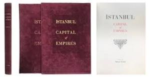 İstanbul Capital Of Empires Ciltli