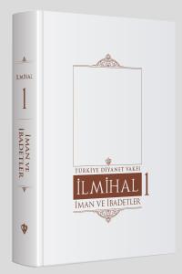 İslam İlmihali 1 İman Ve İbadetler Ciltli