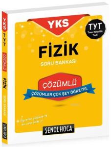Şenol Hoca TYT Fizik Çözümlü Soru Bankası