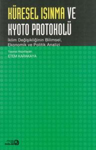 Küresel Isınma ve Kyoto Protokolü