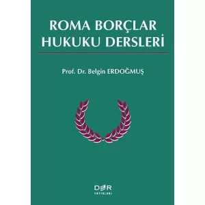 Roma Borçlar Hukuku Dersleri