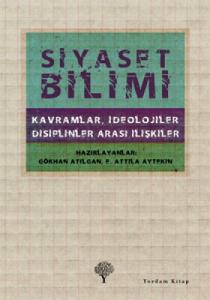 Siyaset Bilimi Kavramlar İdeolojiler Disiplinler Arası İlişkiler