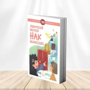 Zamansızlar Mektebi Hak Muhafızları